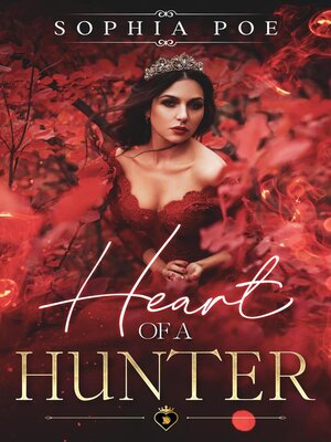 cover image of Heart of a Hunter